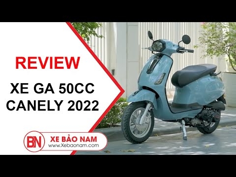 Review Xe Ga 50cc Canely 2022 Chạy Xăng - Không Cần Bắng Lái Giá Hơn 20triệu | Đặt Hàng: 0979662288