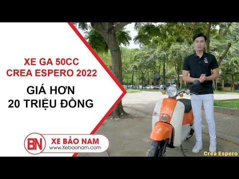 Review Xe Ga 50cc Crea Espero 2022 Cổ Điển Tinh Tế Giá Hơn 20 Triệu | Trả Góp 0% - 0979662288